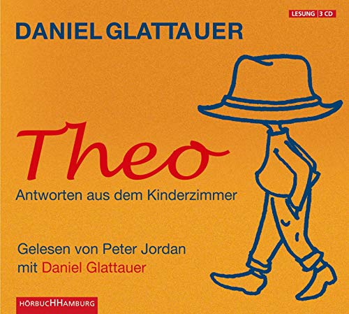 Theo: Antworten aus dem Kinderzimmer: 3 CDs von Hörbuch Hamburg